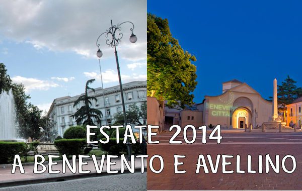 ESTATE 2014 A BENEVENTO