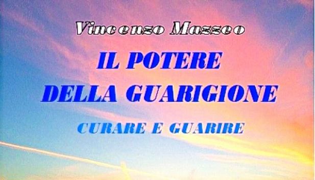 "Il potere della guarigione"