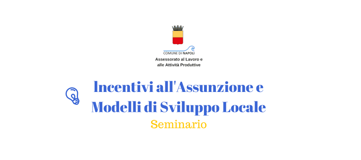 Incentivi all'Assunzione e Modelli di Sviluppo Locale