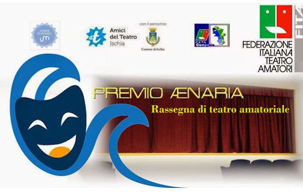 TEATRO: IL "PREMIO AENARIA" AD ISCHIA