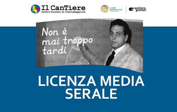 LICENZA MEDIA SERALE AL "CANTIERE GIOVANI"