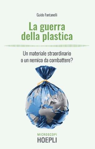 La guerra alla plastica la vinceremo? Ce lo racconta Guido Fontanelli