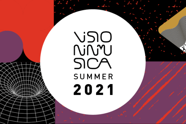 Visioninmusica Summer 2021