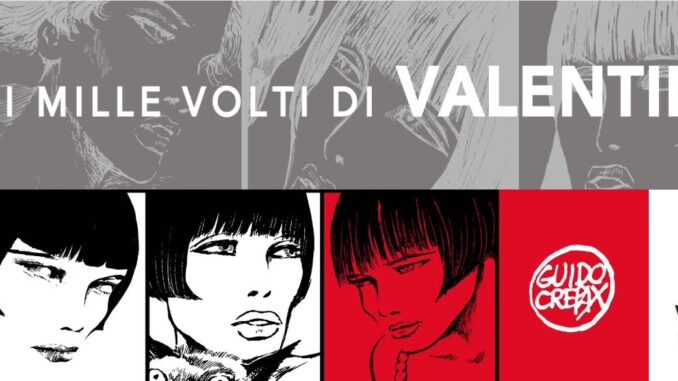 Guido Crepax. I mille volti di Valentina