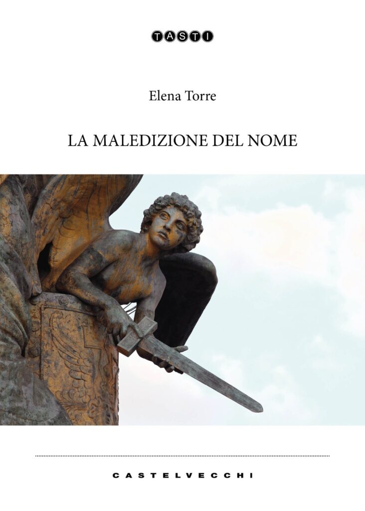 La maledizione del nome di Elena Torre