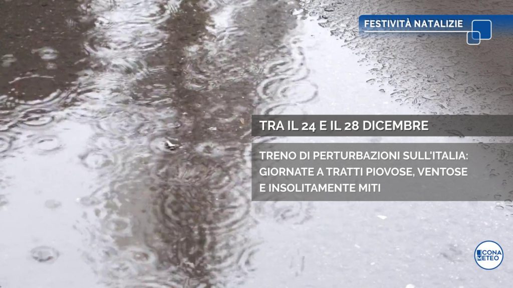 Meteo: treno di perturbazioni sulle feste di Natale