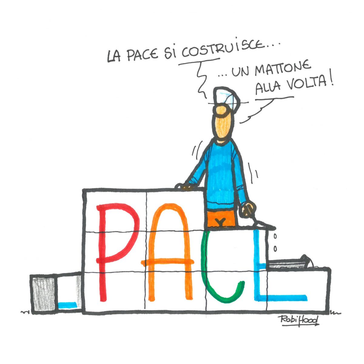 La pace si costruisce