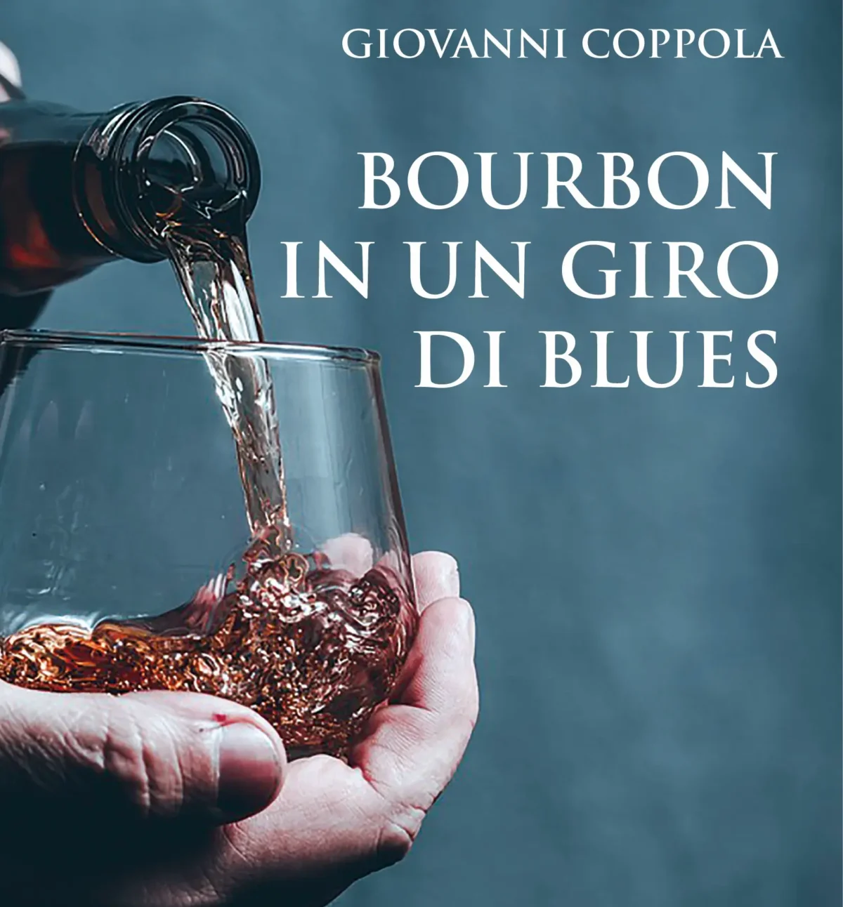 Bourbon in un giro di blues di Giovanni Coppola