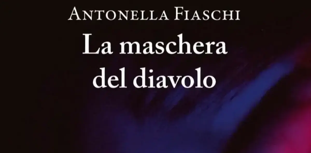 La maschera del diavolo di Antonella Fiaschi