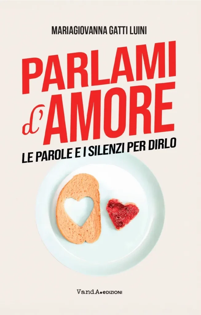 “Parlami d’amore” di Giovanna M. Gatti