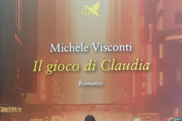 “Il gioco di Claudia” è il nuovo libro di Michele Visconti