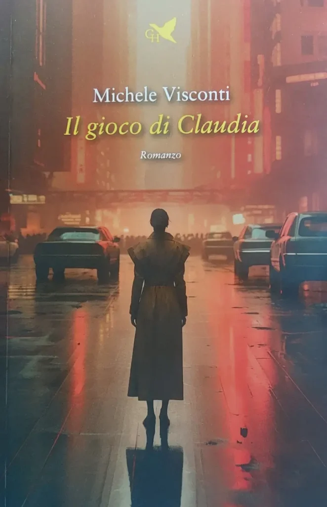 “Il gioco di Claudia” è il nuovo libro di Michele Visconti