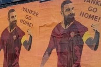 "De Rossi nostro vanto, yankee go home!", a Roma spuntano i manifesti