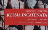 Russia incatenata di Francesca Legittimo